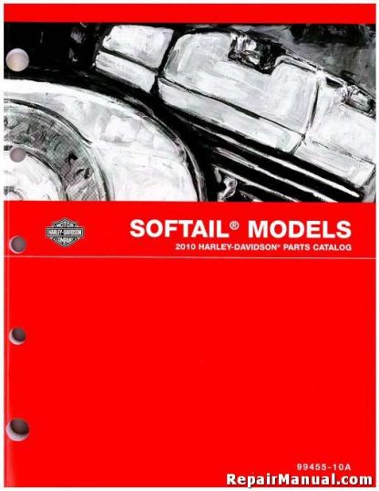 Official 2010 Harley Davidson Softail Parts Manual