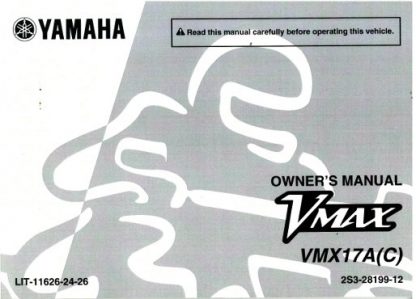 Official 2011 Yamaha VMX1700ACG/AG V-Max Factory Owners Manual