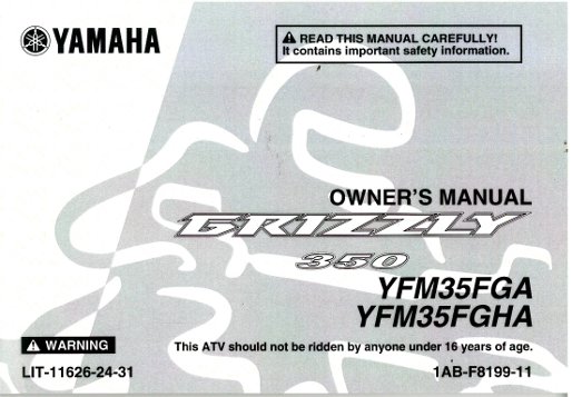 2011 Yamaha YFM350FG Grizzly ATV Owners Manual