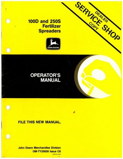 Used John Deere 100D And 250S Fertilizer Spreaders Operator Manual